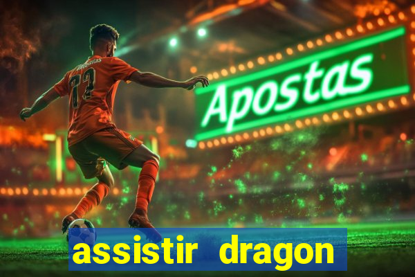assistir dragon ball kai dublado